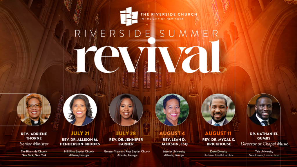 Riverside Church Revival at Riverside & Revival Choir - Riverside Church